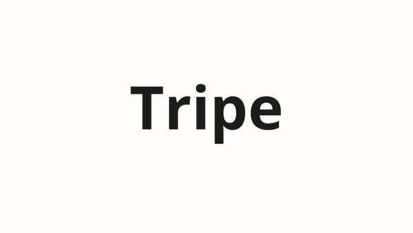 Tripe
